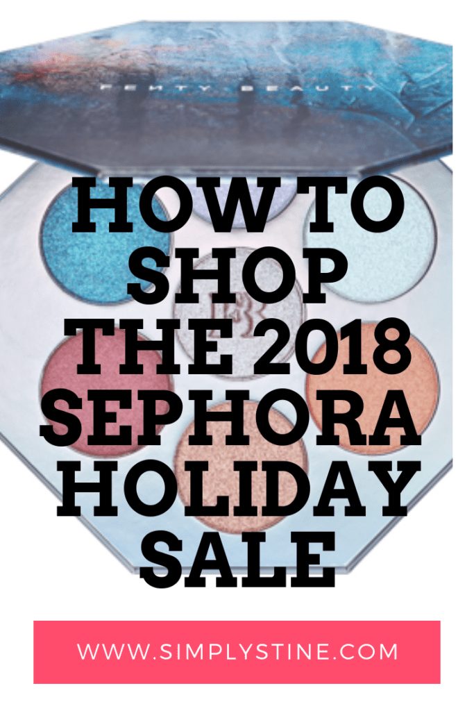 Sephora's Annual FALL VIB Holiday Sale 2018 Information